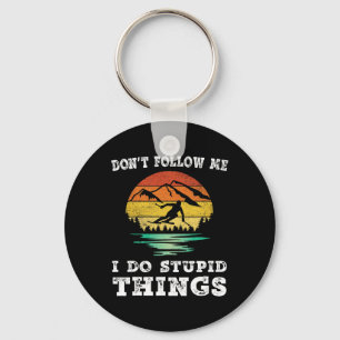Don't Follow Me I Do Stupid Things Vintage Skiing Key Ring