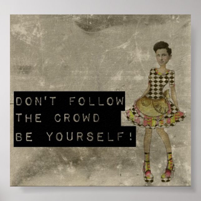 Don't Follow the Crowd Poster (Front)