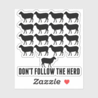 Don't Follow the Herd of Sheep - Be Yourself
