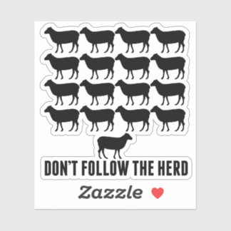 Don't Follow the Herd of Sheep - Be Yourself