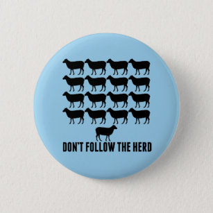Don't Follow the Herd of Sheep - Be Yourself 6 Cm Round Badge