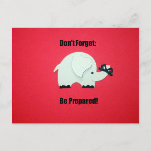 Don't forget: Be prepared! Postcard