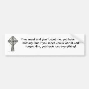 Don't forget Jesus Bumper Sticker