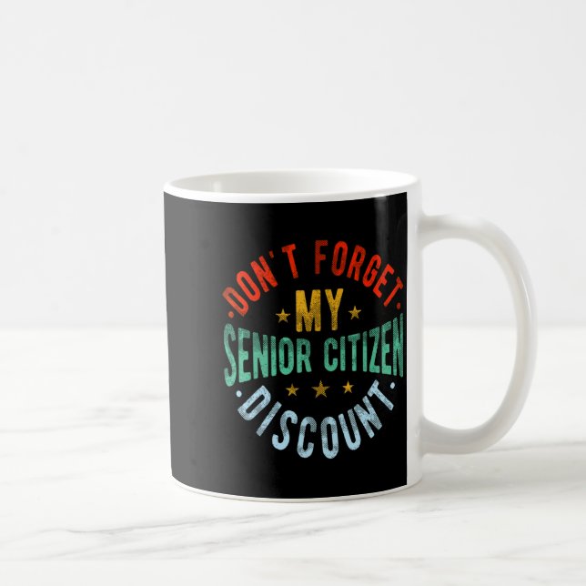 Dont Forget My Senior Old People Grand  Coffee Mug (Right)