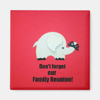 Don't forget our Family Reunion!
