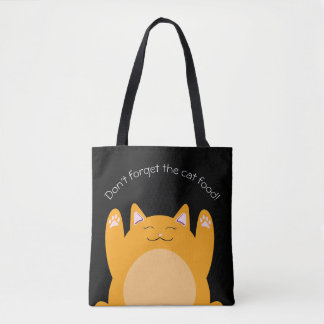 Don't forget the cat food shopping tote bag