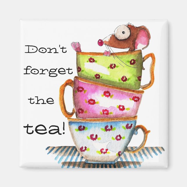 Don't forget the tea magnet (Front)