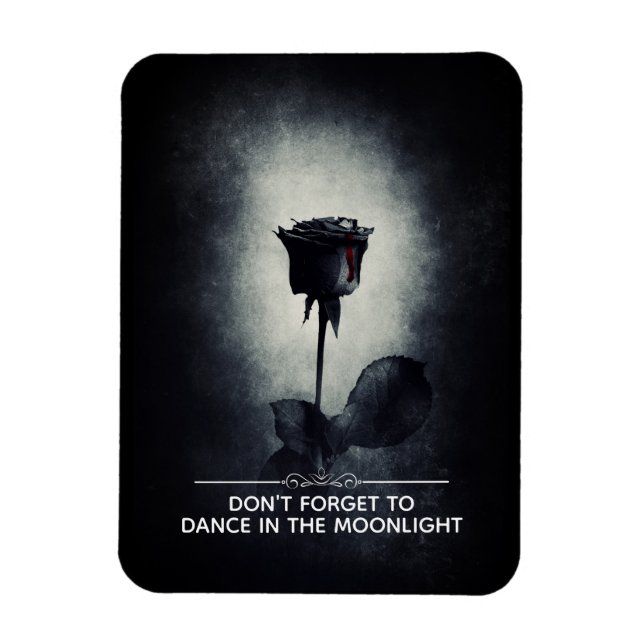 Don't Forget to Dance in the Moonlight Magnet (Vertical)