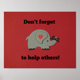 Don't forget to help others! poster