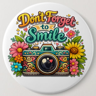 Don't Forget To Smile 6 Cm Round Badge