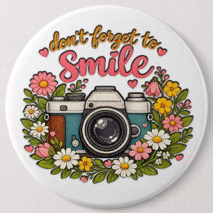 Don't Forget To Smile 6 Cm Round Badge