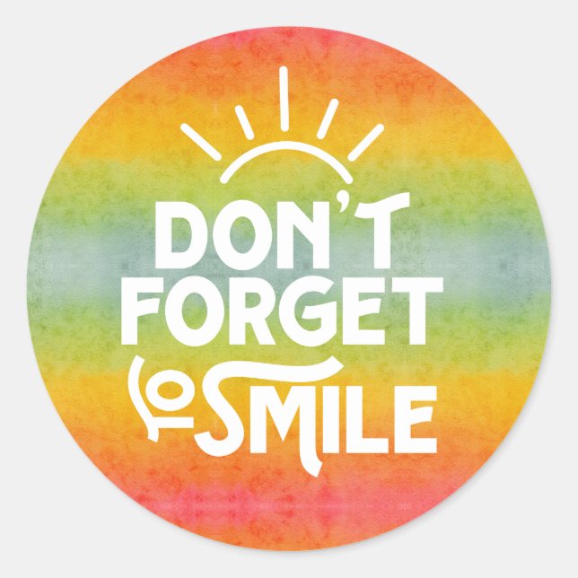 Don't Forget To Smile Rainbow  Classic Round Sticker (Front)