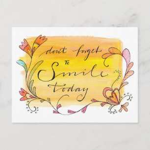 Don't forget to smile today - hand lettered postcard