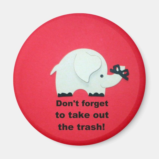Don't forget to take out the trash magnet (Front)