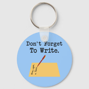 Don't Forget To Write Key Ring