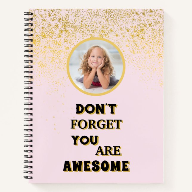 Don't forget you are awesome Sketchbook Notebook (Front)