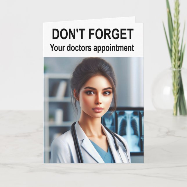 Don't forget your doctors appointment. card (Front)