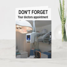 Don't forget your doctors appointment.