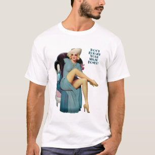 Don't Forget your Mask Honey! T-Shirt