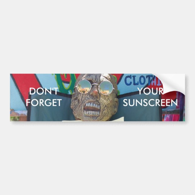 Don't Forget Your Sunscreen Bumper Sticker (Front)