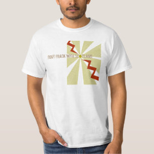 Don't Frack With Scotland Anti Fracking T-Shirt