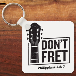Don't fret (Philippians 4:6-7) Guitar  Key Ring