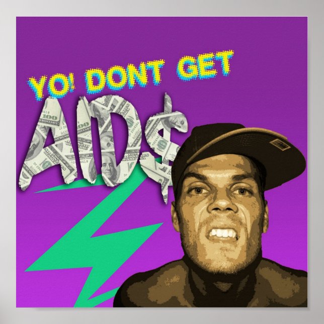 DONT GET AIDS POSTER (Front)