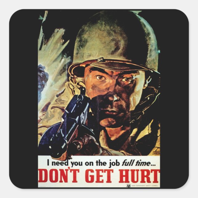 Don't Get Hurt Square Sticker (Front)