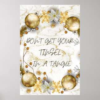 Don't Get Your Tinsel In A Tangle 24" x 36" size Poster
