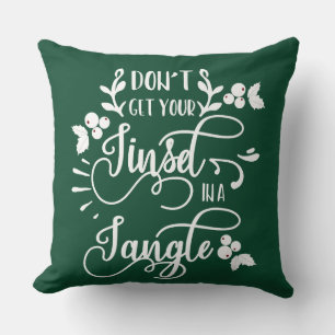 dont get your tinsel in a tangle christmas cushion