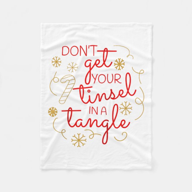 Don't Get Your Tinsel In A Tangle Christmas Raglan Fleece Blanket (Front)
