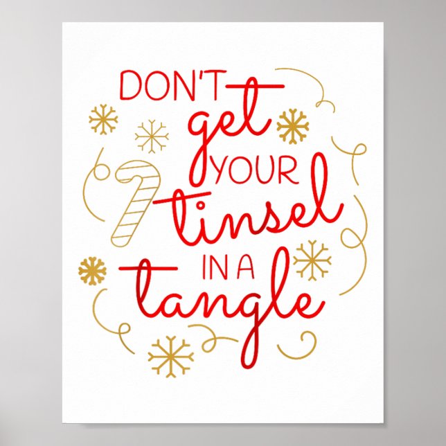 Don't Get Your Tinsel In A Tangle Christmas Raglan Poster (Front)