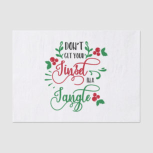 dont get your tinsel in a tangle Christmas Tissue Paper
