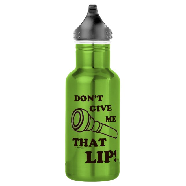 Don't Give Me That Lip - Brass 532 Ml Water Bottle (Right)