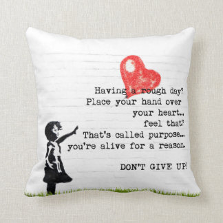 Don't Give Up Encouragement Quote Cushion