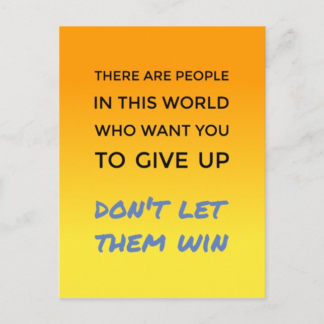 Dont give up positive attitude inspirational quote postcard (Front)