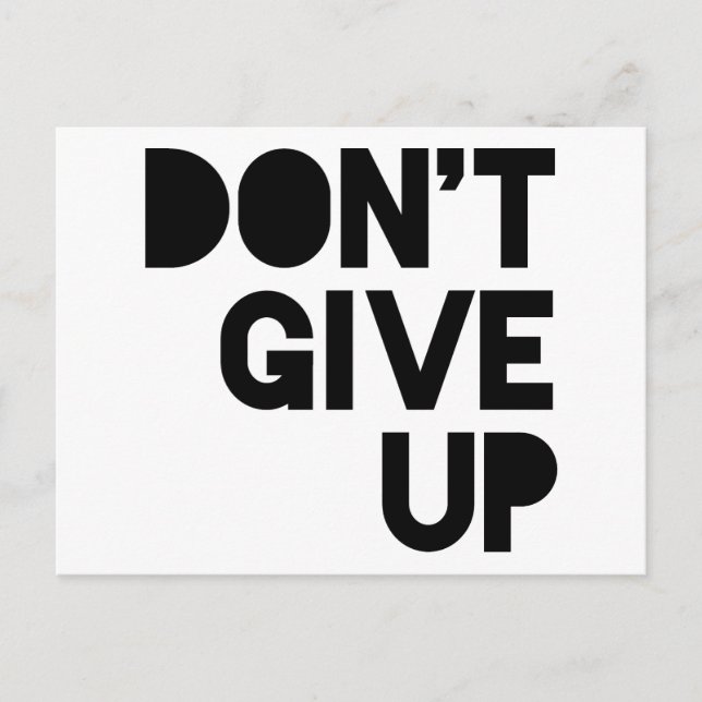 Don't Give Up Postcard (Front)