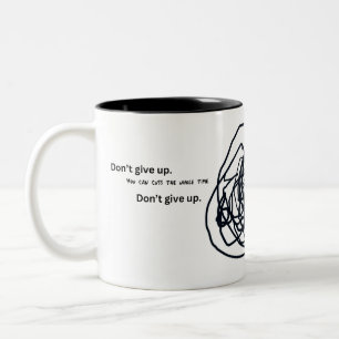Don't give up you can cuss the whole time Two-Tone coffee mug