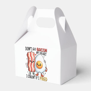 Dont Go Bacon My Heart Favour Box