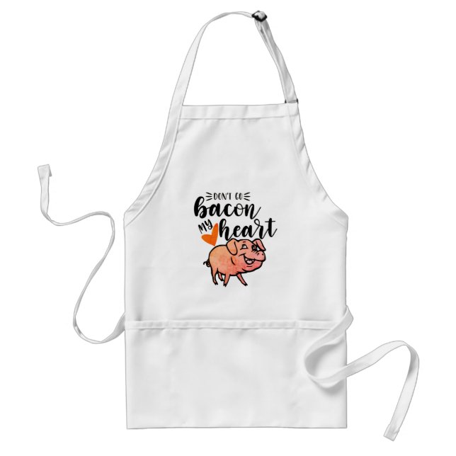 Don't Go Bacon My Heart Standard Apron (Front)