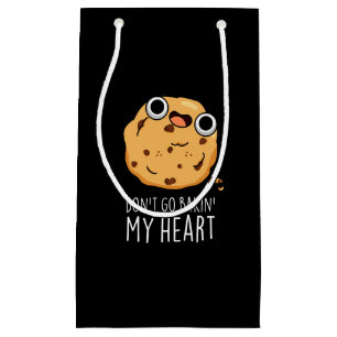 Don't Go Bakin My Heart Funny Cookie Pun Dark BG Small Gift Bag
