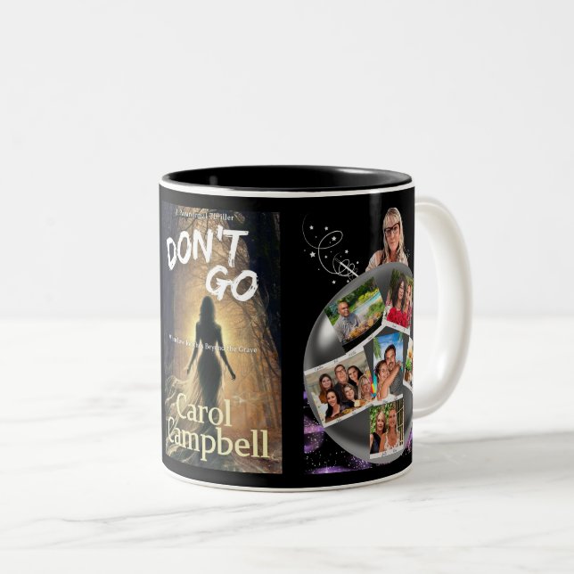 Don't Go Two-Tone Coffee Mug (Front Right)