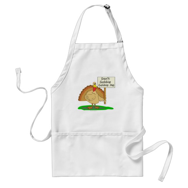Don't Gobble Me Turkey Apron (Front)