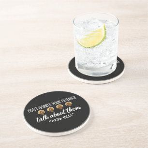 Don't Gobble Your Feelings Funny Thanksgiving Puns Coaster