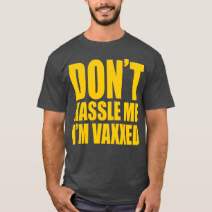 Dont Hassle Me Im Vaed 70s boy T-Shirt