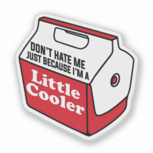 Don't Hate Me Cooler Funny Retro Quote Summer