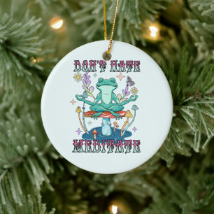 Don't Hate, Meditate – Meditating Frog & Flower Ceramic Ornament
