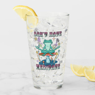 "Don't Hate, Meditate" Peaceful Frog & Floral Glass