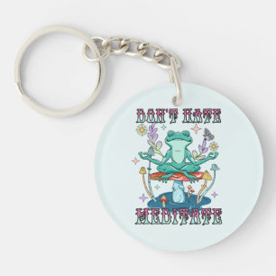 "Don't Hate, Meditate"   Peaceful Frog & Floral Key Ring