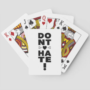  Don't Hate on BLACK Playing Cards
